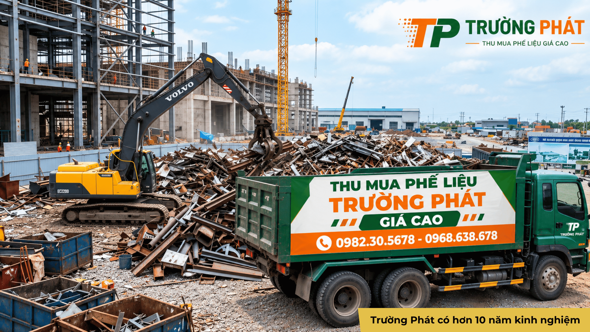 Trường Phát có kinh nghiệm thu mua nhiều năm