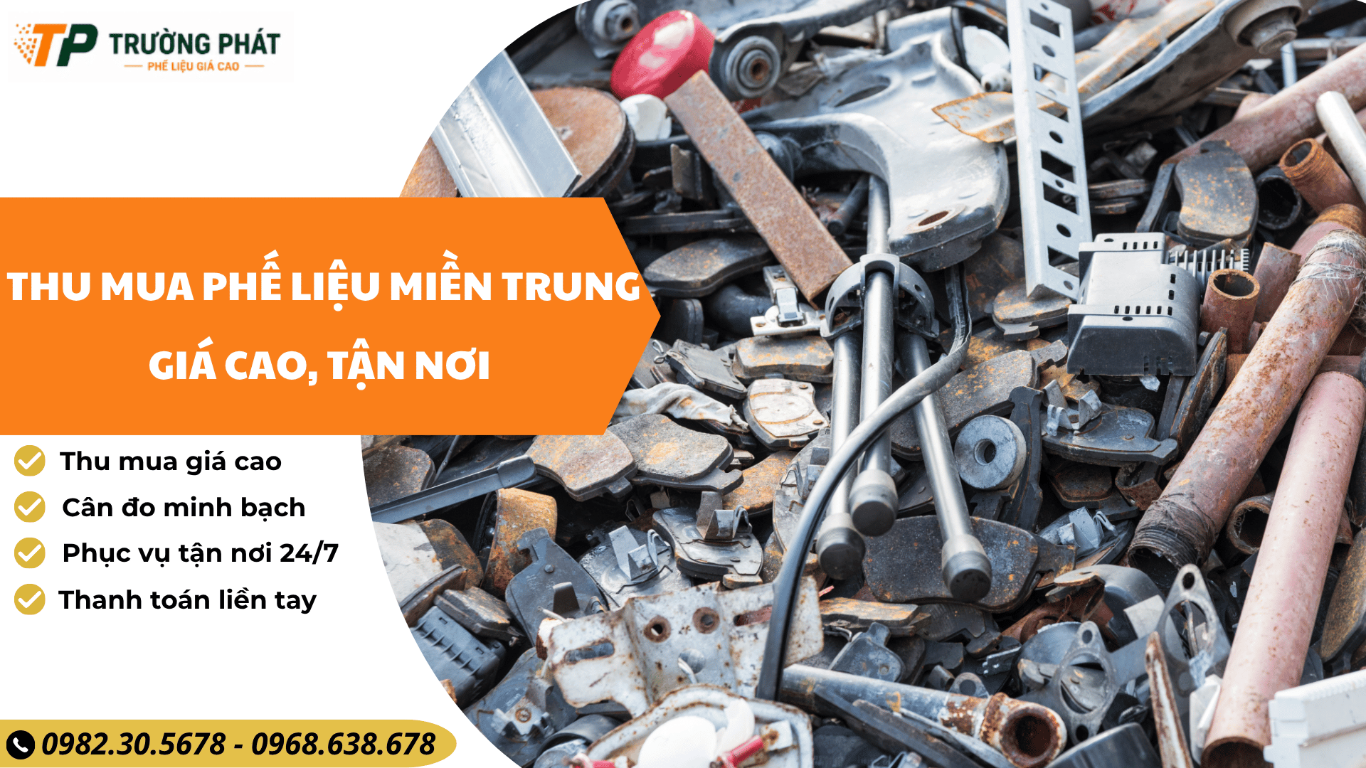 Thu mua phế liệu miền Trung giá cao, tận nơi - Trường Phát 
