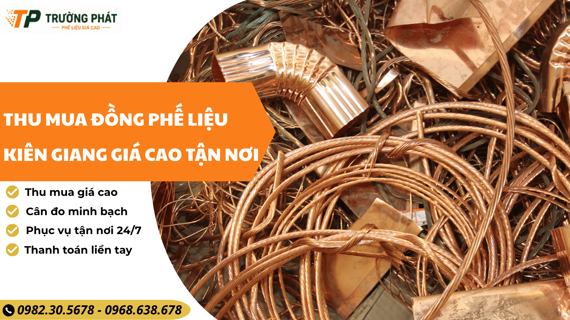 Thu mua đồng phế liệu Kiên Giang giá cao tận nơi | Trường Phát 